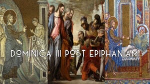 Colligite Fragmenta: 3rd Sunday after Epiphany — By: OnePeterFive