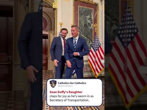 Sean Duffy’s Daughter claps for joy as he’s sworn in as Secretary of Transportation. —A Podcast by: Catholics for Catholics