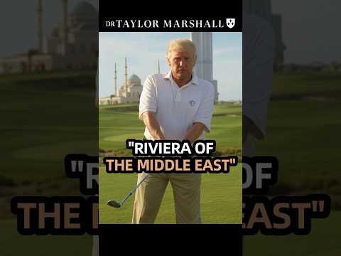 Will Trump Transform Gaza and Middle East Forever? —A Podcast by: Dr. Taylor Marshall