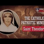 Saint Theodora: A French-American Saint —A Podcast by: Catholics for Catholics